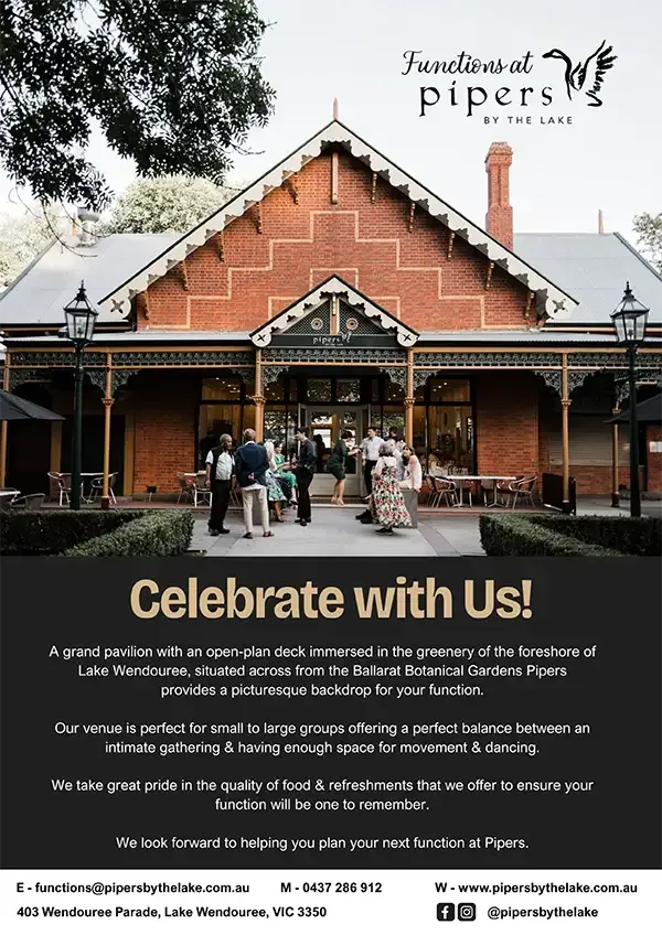 Download the Pipers by the Lake Functions brochure Download the Pipers by the Lake Functions brochure | Ballarat Function Centre