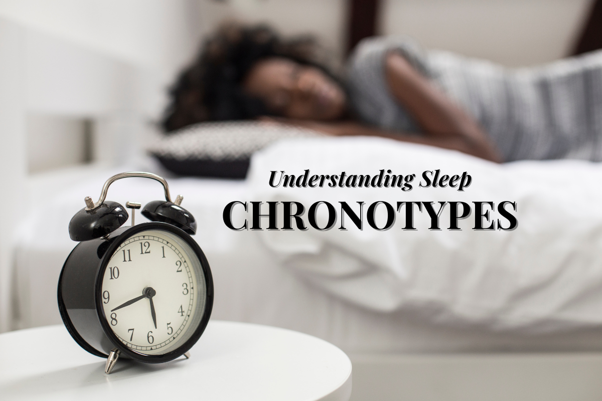 Understanding Sleep Chronotypes: A Key to Optimizing Health and Preventing Dementia