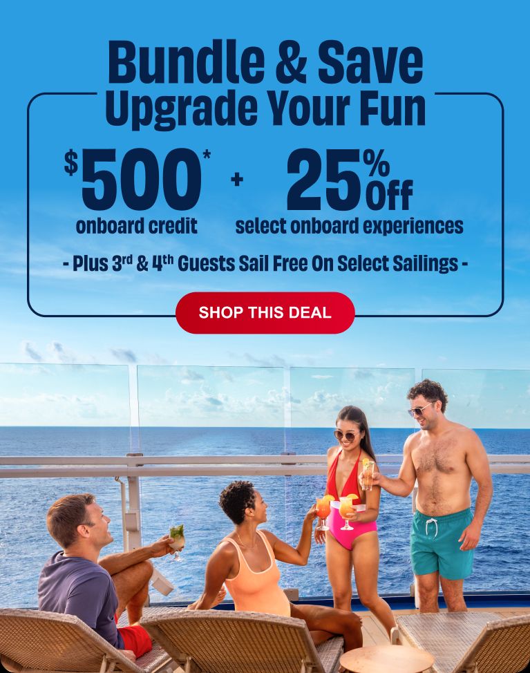 Cruise deal ad with $500 onboard credit and 25% off select onboard excursions on a sunny deck