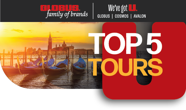 Sunset gondola scene with “TOP 5 TOURS” Globus family of brands banner