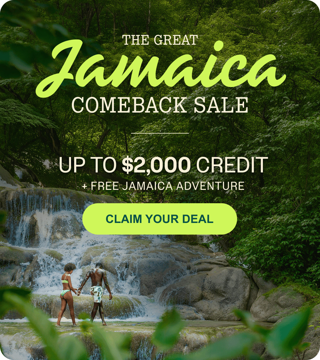 Jamaica comeback sale ad over waterfall scene with “up to $2,000 credit” and “claim your deal” button