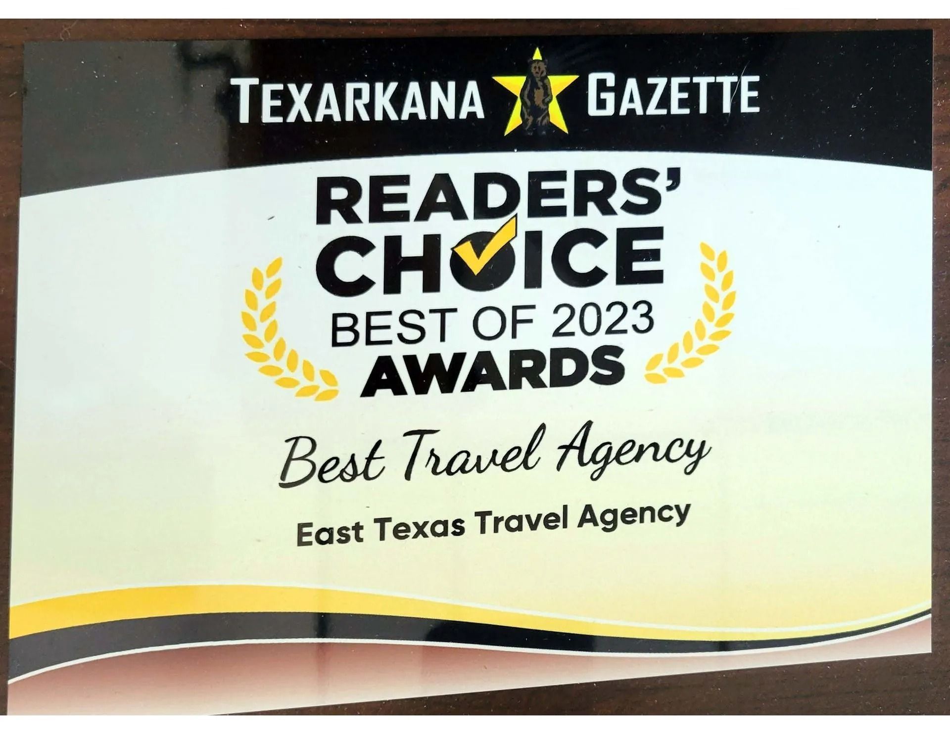 Award for East Texas Travel Agency as the 