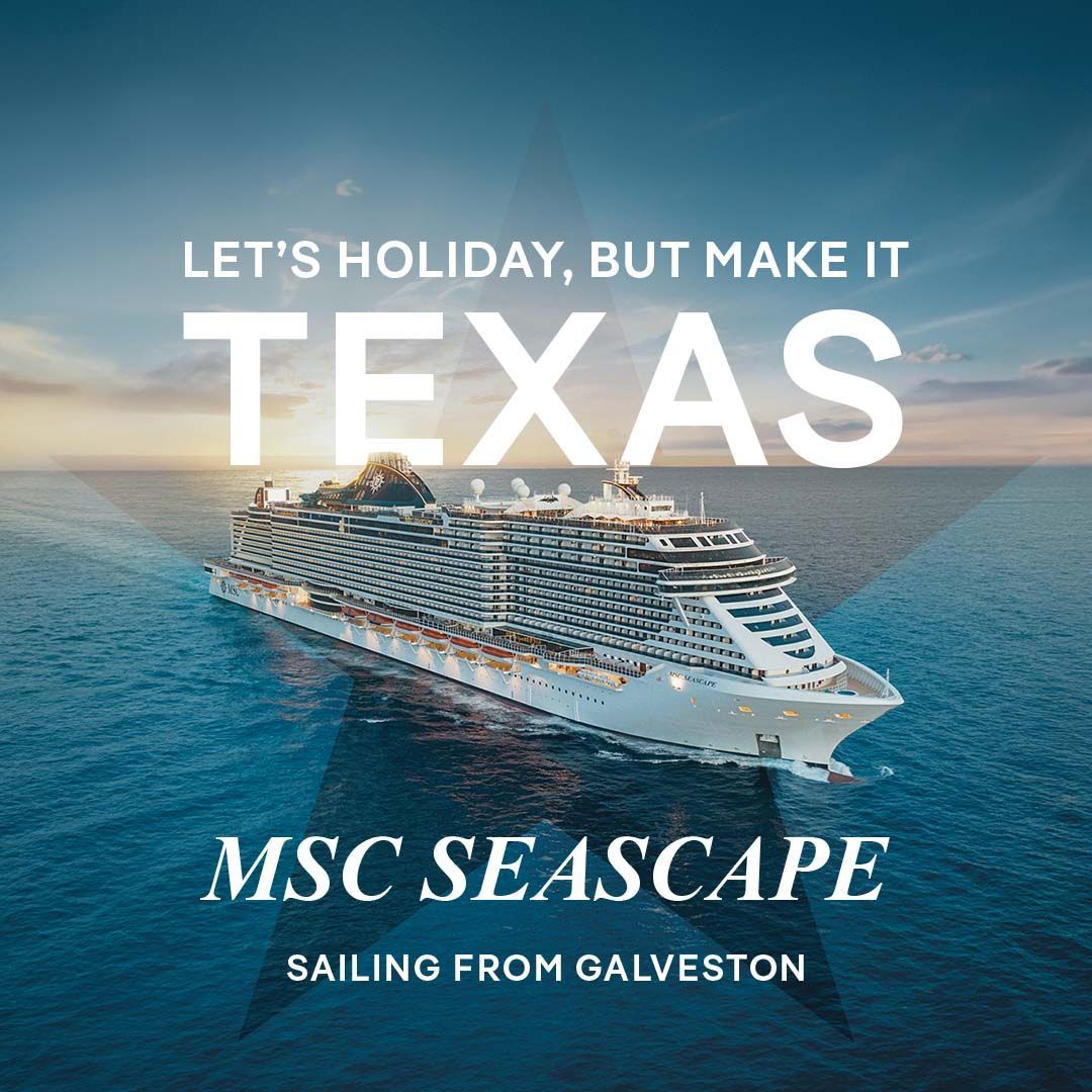 An MSC Seascape cruise ship sails on the ocean in front of a giant Texas star silhouette with the text