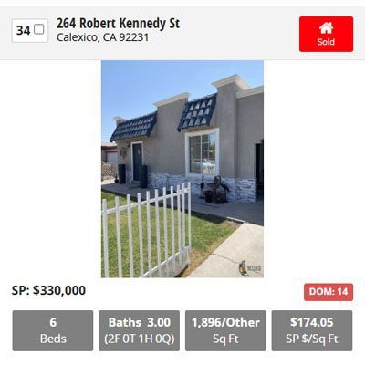 Real estate listing: House at 264 Robert Kennedy St, Calexico, CA, sold for $330,000, 6 beds, 3 baths, 1,896 sq ft.