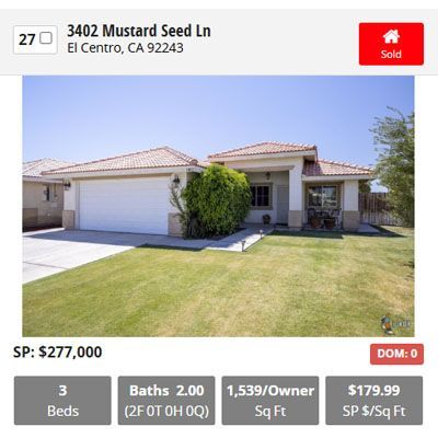 House at 3402 Mustard Seed Ln, El Centro, CA. Exterior view, 3 beds, 2 baths, 1,539 sq ft, sold for $277,000.