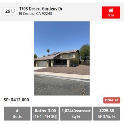 Real estate listing for a house at 1708 Desert Gardens Dr, El Centro, CA, with 4 beds, 3 baths, and sold for $412,000.