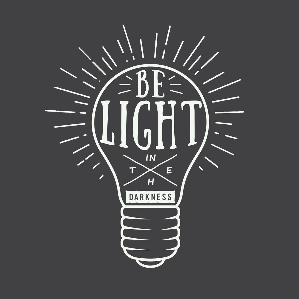Lightbulb graphic with rays and the words “Be Light in the Darkness”