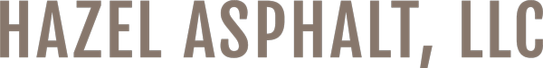 Hazel Asphalt, LLC Hazel Asphalt, LLC
