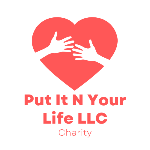 Red heart with hands reaching towards each other, text "Put It N Your Life LLC Charity."
