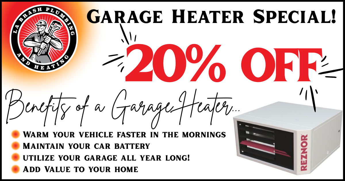 Garage heater special: 20% off. Benefits: warm vehicle, maintain battery, year-round garage use, add home value.