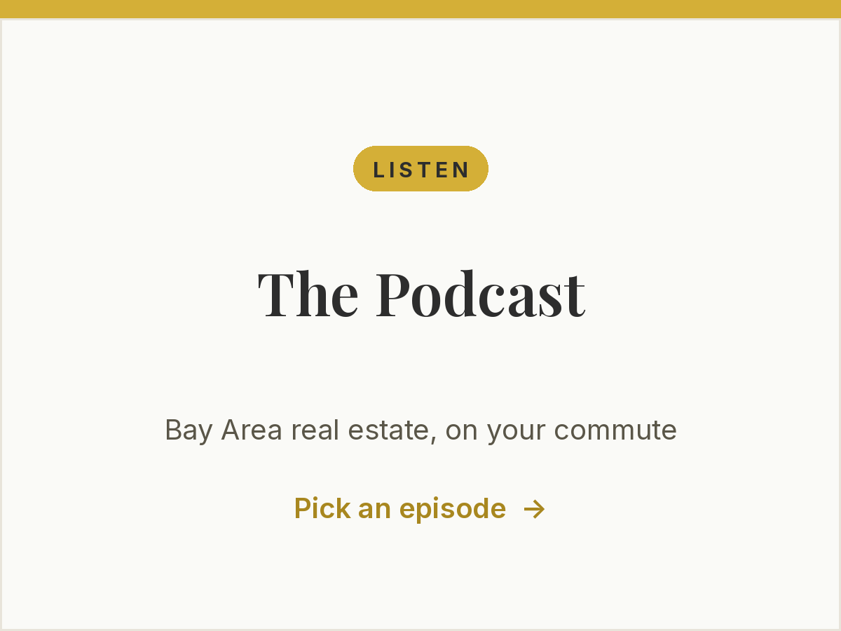 The Harv Balu Bay Area real estate podcast