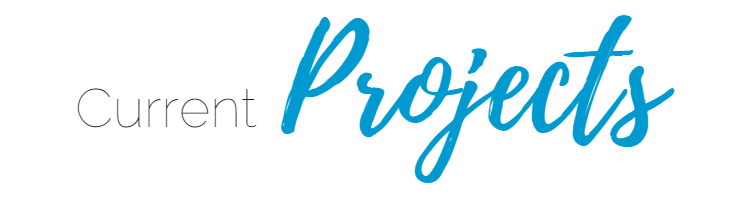 “Current Projects” heading in gray and blue script on a white background