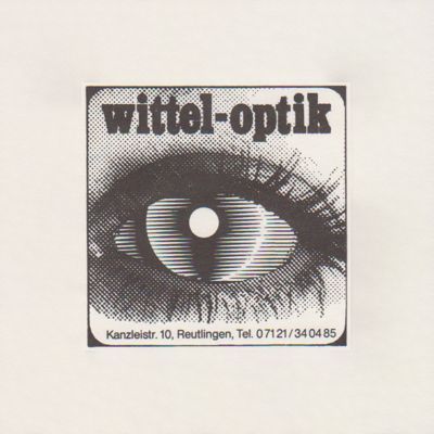 Geschichte von Wittel Optik Reutlingen