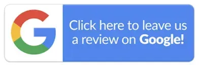 Google review button with the Google logo and text, “Click here to leave us a review on Google!”