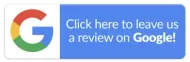 Google review button with the Google logo and text, “Click here to leave us a review on Google!”