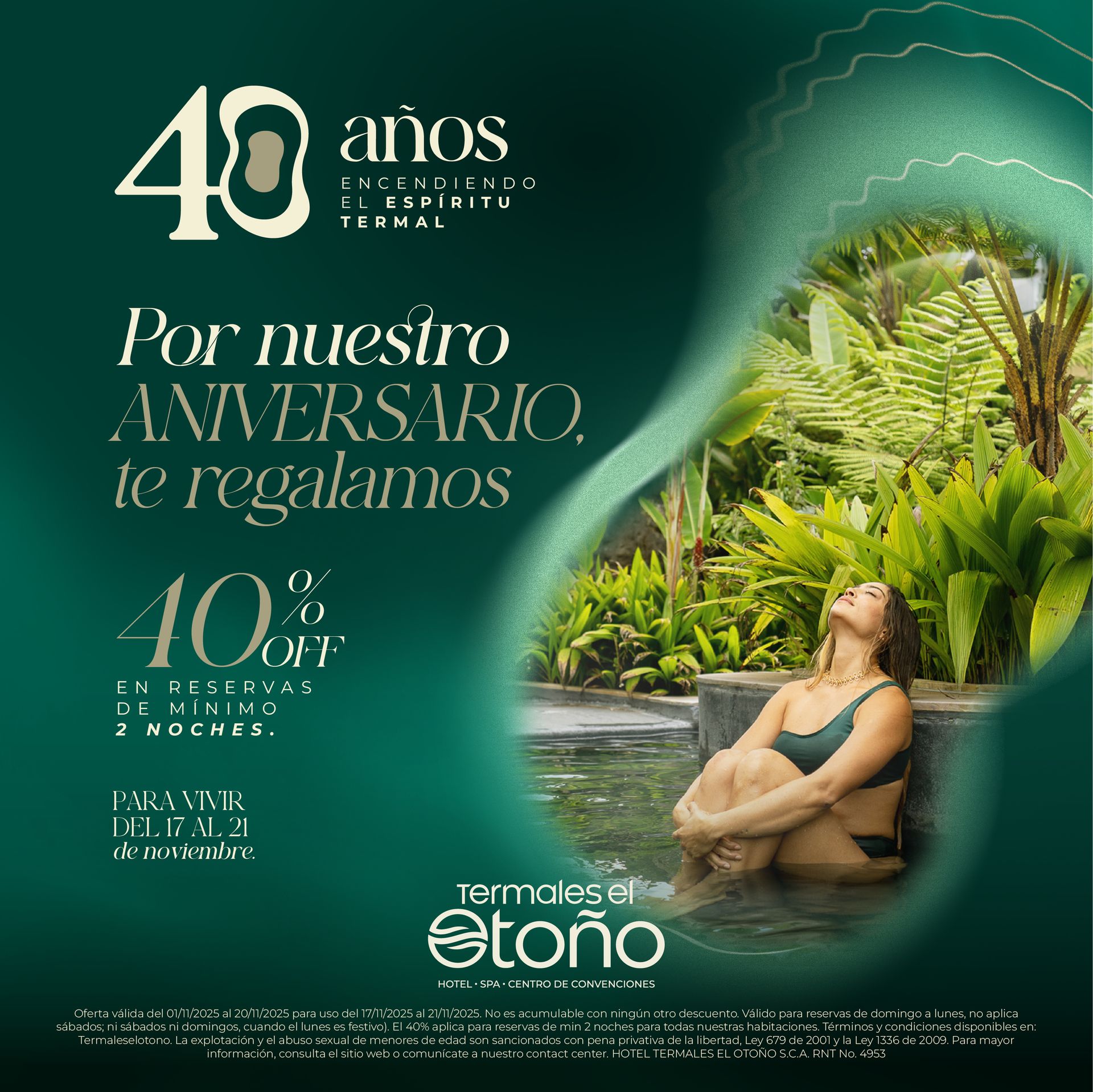 Termales El Otoño 40th anniversary banner in Manizales featuring a woman relaxing in a nature-surrounded pool.