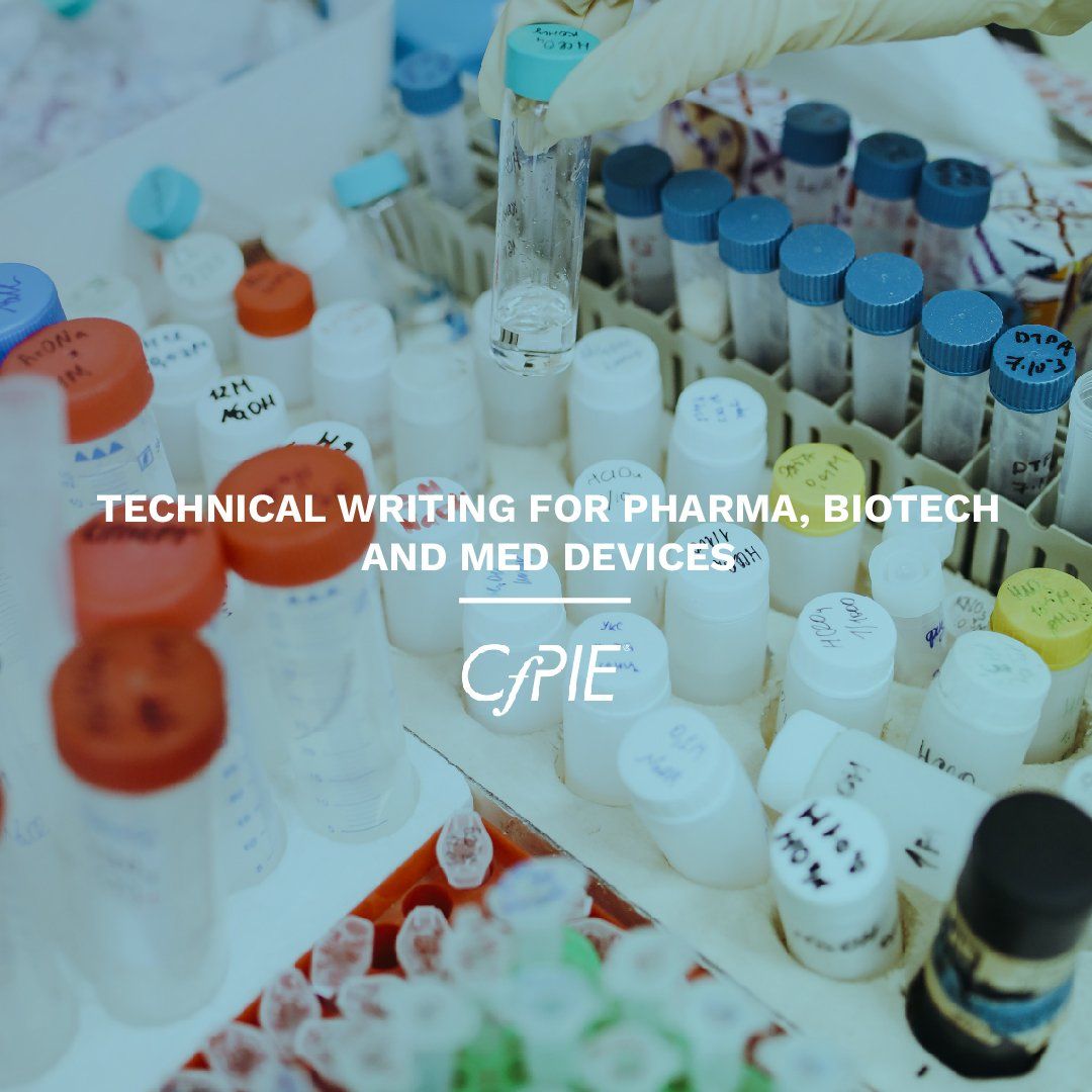 Technical writing for pharma biotech and med devices cpie