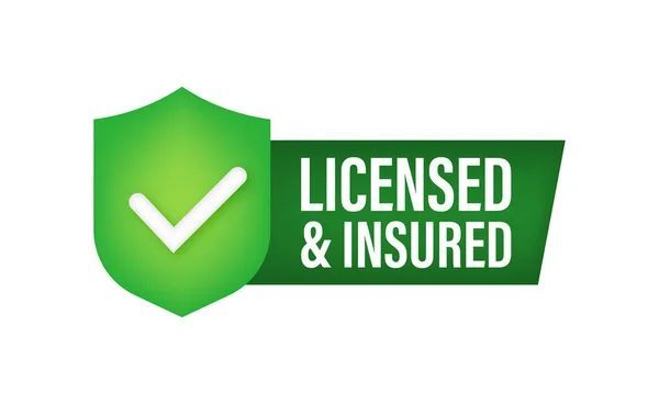 A green shield with a check mark on it and the words `` licensed and insured ''.