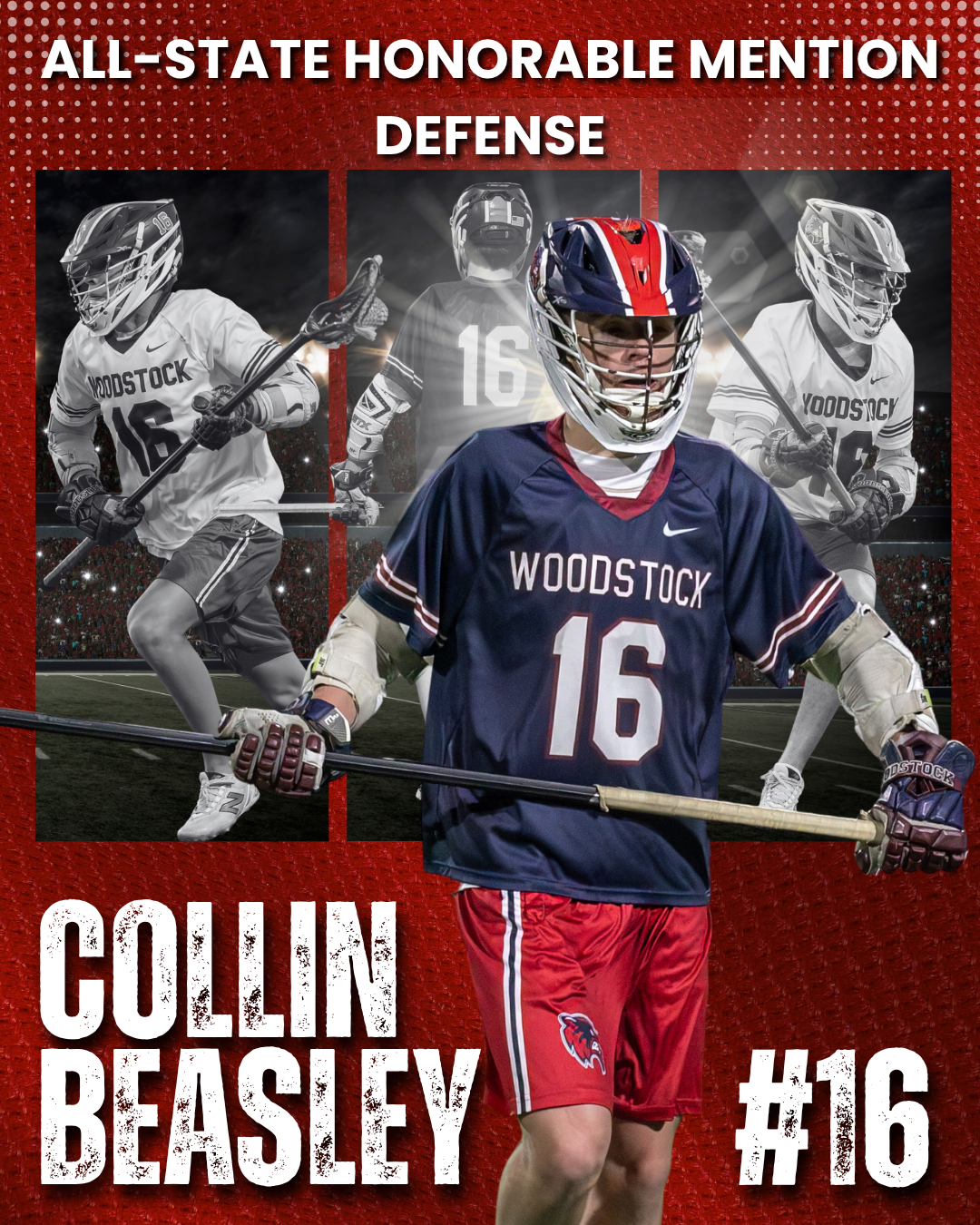 Collin Beasley in Woodstock lacrosse gear, #16, with “All-State Honorable Mention Defense” text on a red background