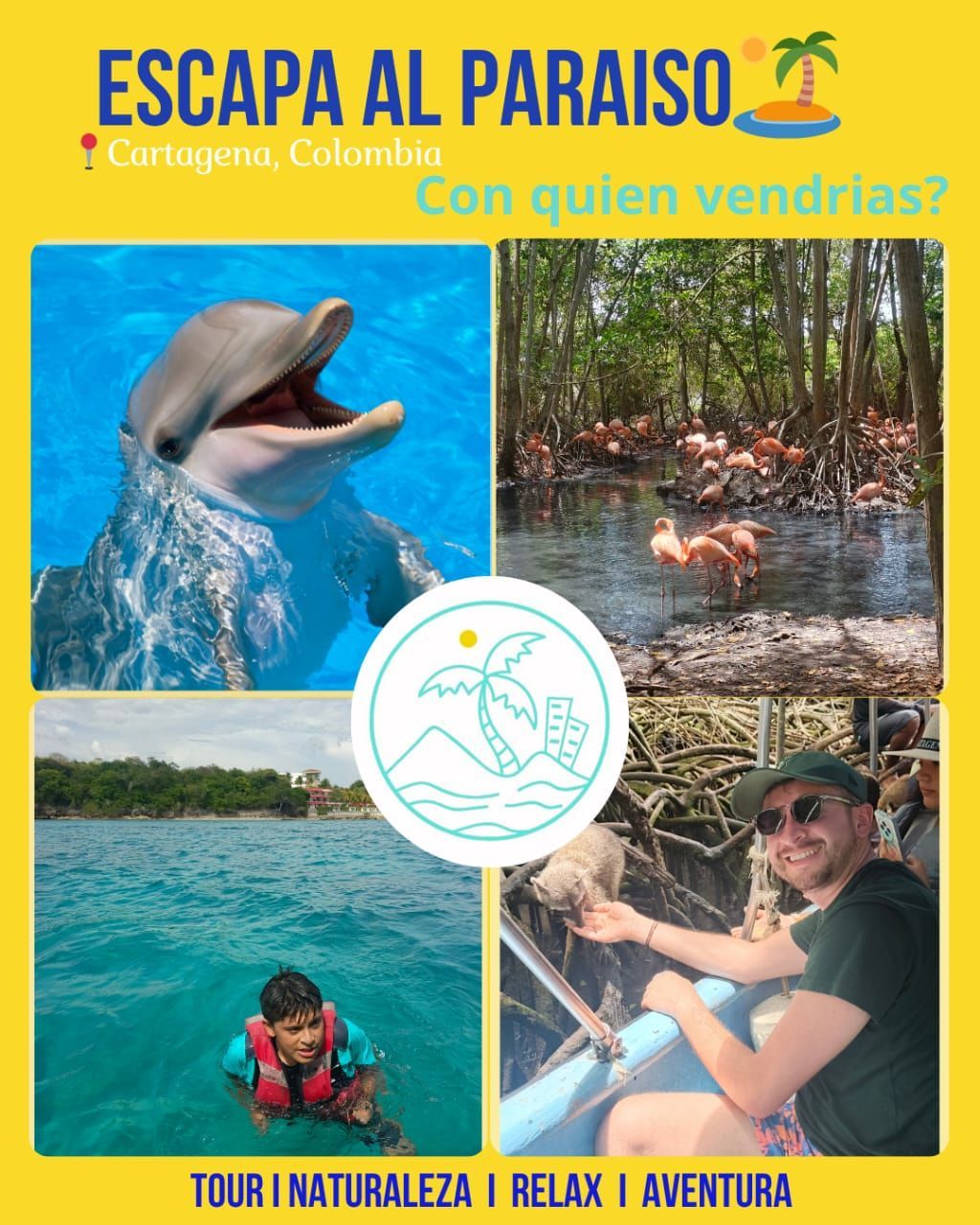 Cartel turístico amarillo con delfín, manglar, playa y excursión en bote; “Escapa al paraíso”.
