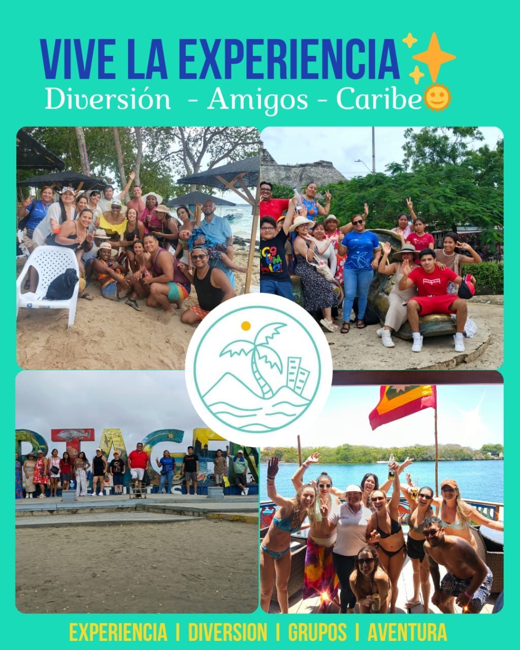 Grupo de turistas en actividades al aire libre en el Caribe, con texto “Vive la experiencia” y paisajes coloridos