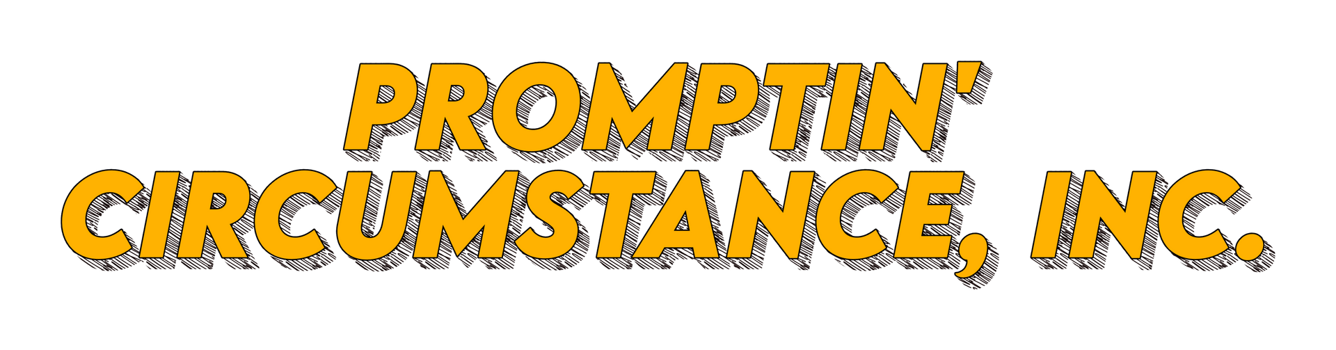Promptin' Circumstance