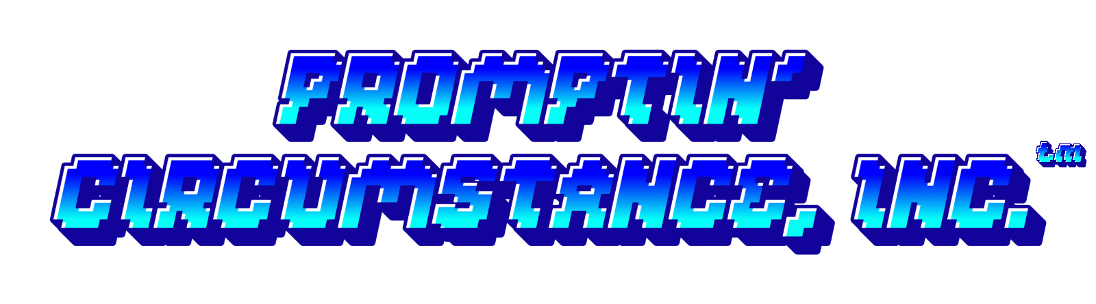 Promptin' Circumstance