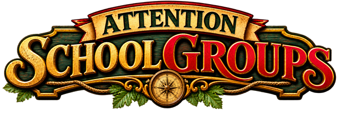 ATTENTION SCHOOL GROUPS banner in gold and red on a decorative sign