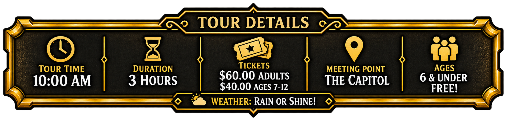 Tour details banner with time, duration, meeting point, destination, and free-entry icons on a black and gold sign
