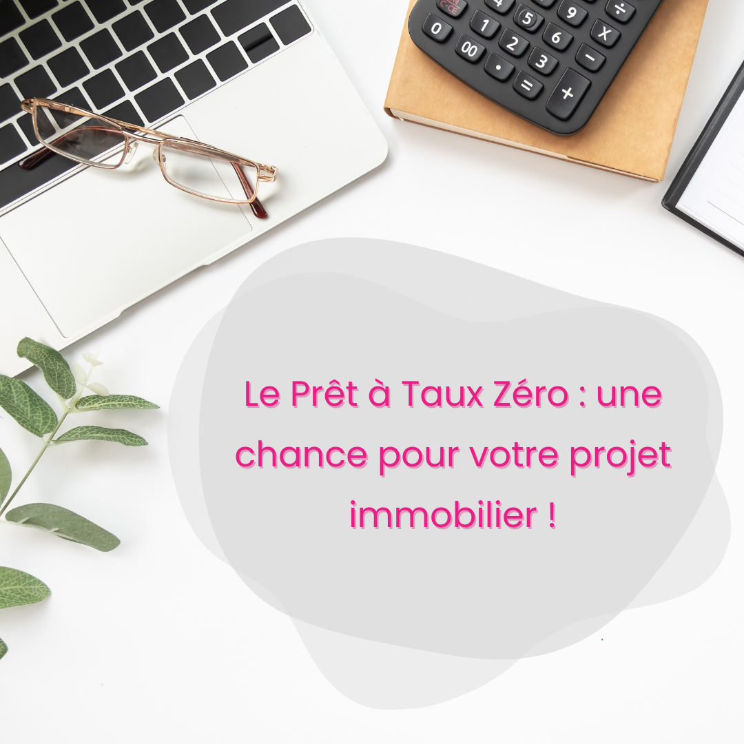 Le Prêt à Taux Zéro (PTZ) est un prêt aidé par l’État, permettant de financer une partie de l’achat 