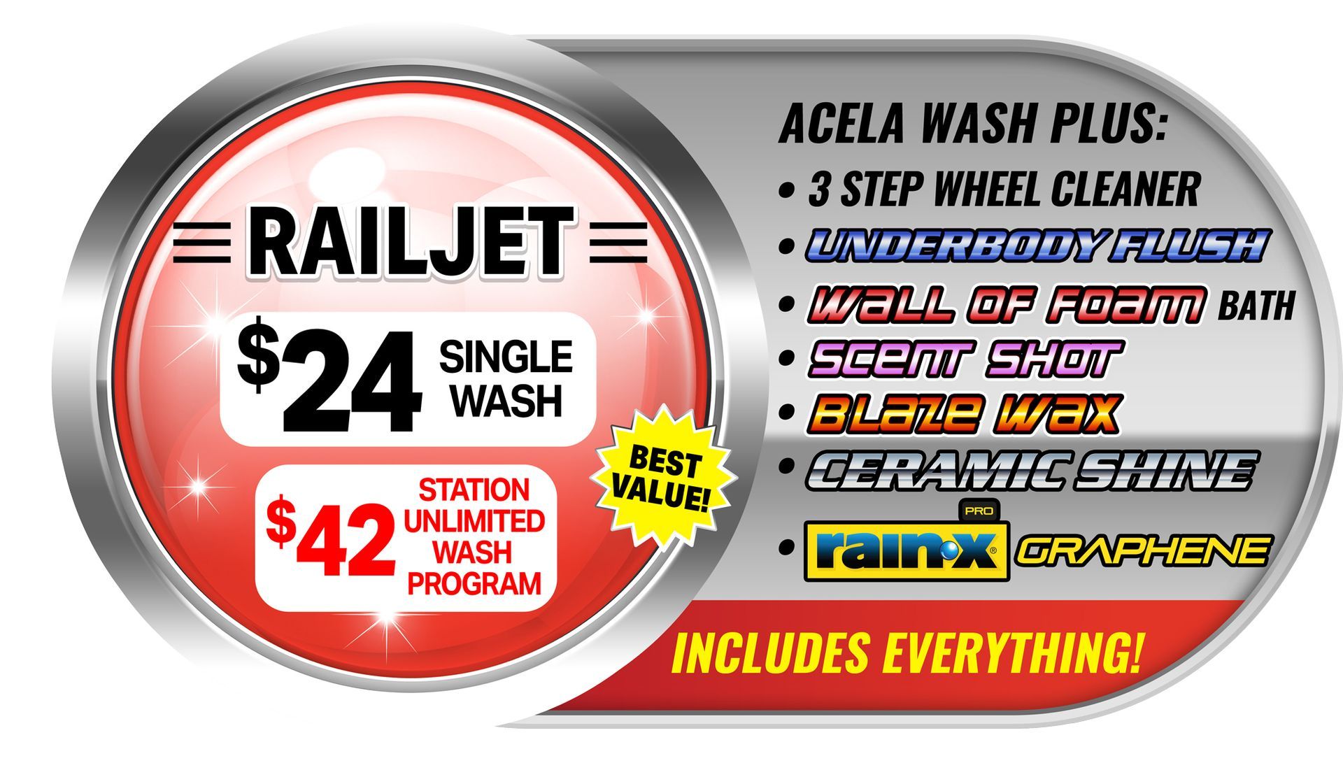 Sign for railjet single wash $24 includes wheel cleaner, underbody wash, foam bath, blaze wax, ceramic shine, Rain-x graphene