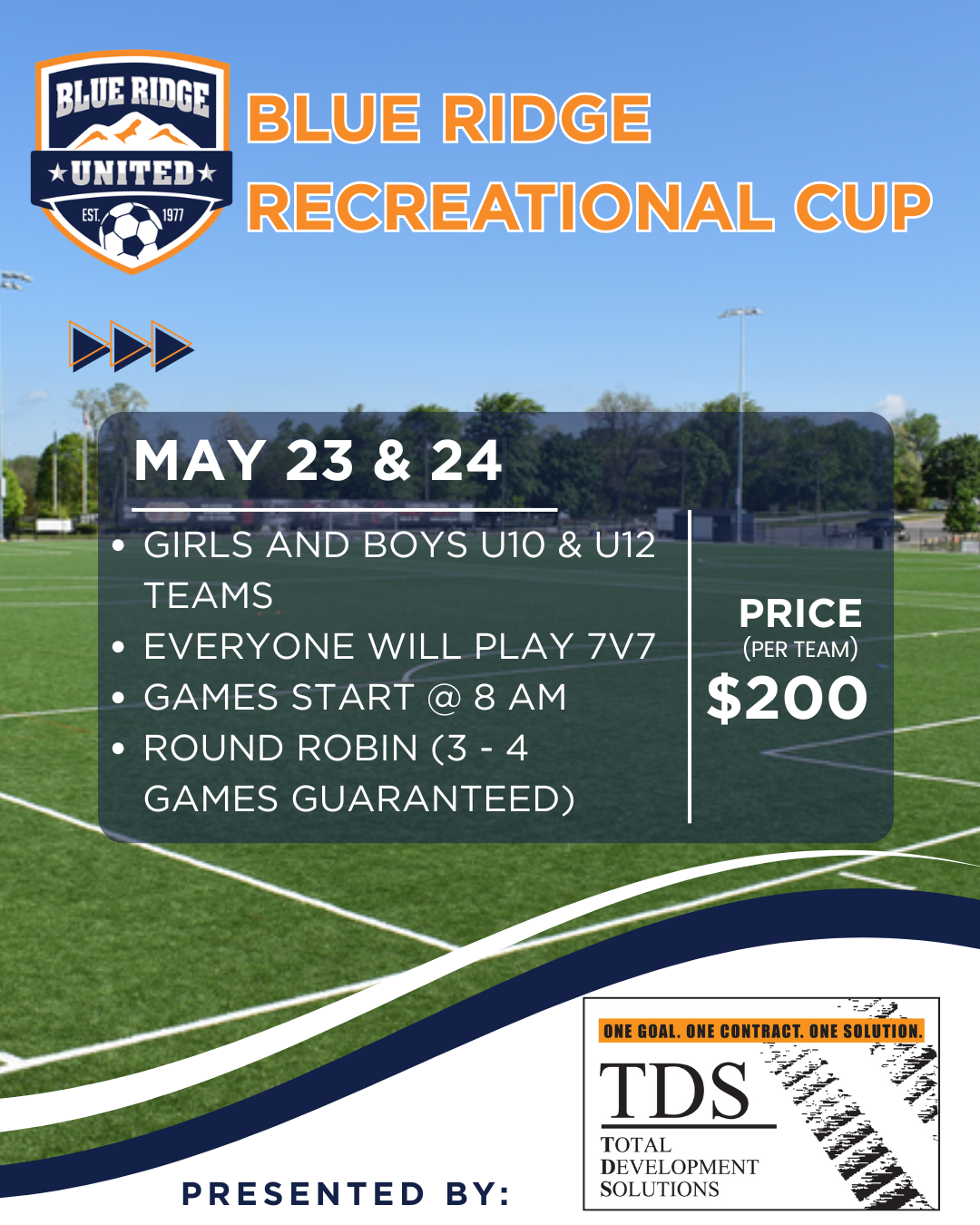 Blue Ridge Recreational Cup soccer tournament flyer with dates, divisions, and $200 price on a field background