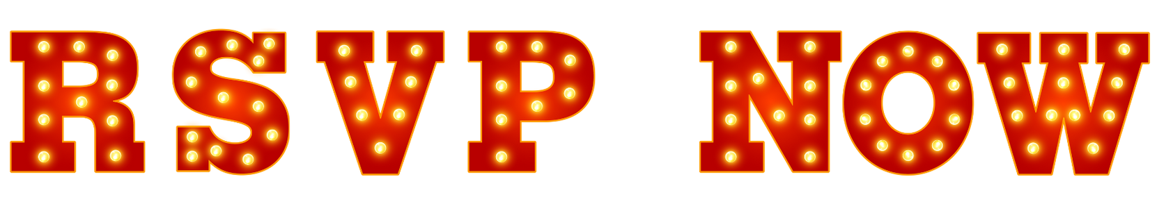 RSVP NOW in red marquee-style letters with small lights.