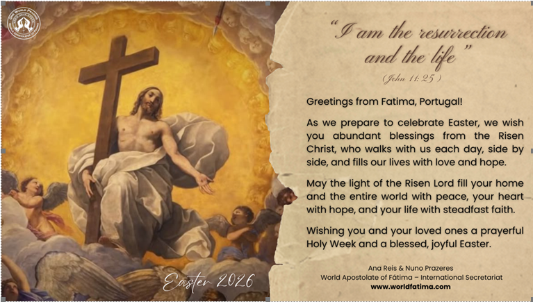 World Apostolate of Fatima wishes everyone Happy Easter with 