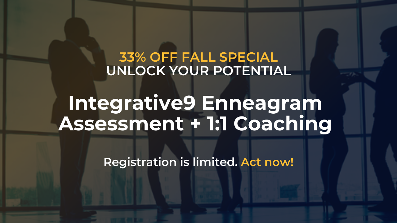 Integrative9 Enneagram Assessment and 1:1 Coaching