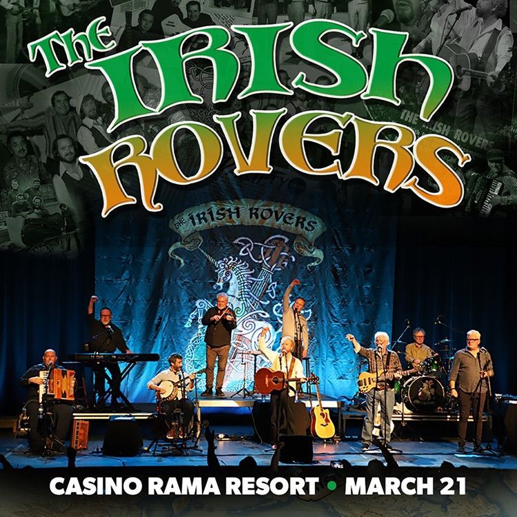 The Irish Rovers band on stage at Casino Rama Resort; a promotional poster.