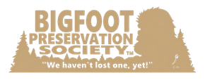 Bigfoot Preservation Society logo with tan silhouette and slogan, “We haven’t lost one, yet!”