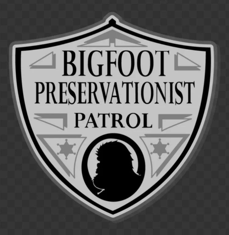 Black and white shield logo reading “Bigfoot Preservationist Patrol” with a silhouetted Bigfoot head.