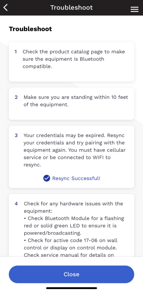 Troubleshoot screen with troubleshooting tips in cards and a blue Close button at bottom