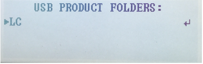 Screen showing the menu title “USB PRODUCT FOLDERS:” on a light background.