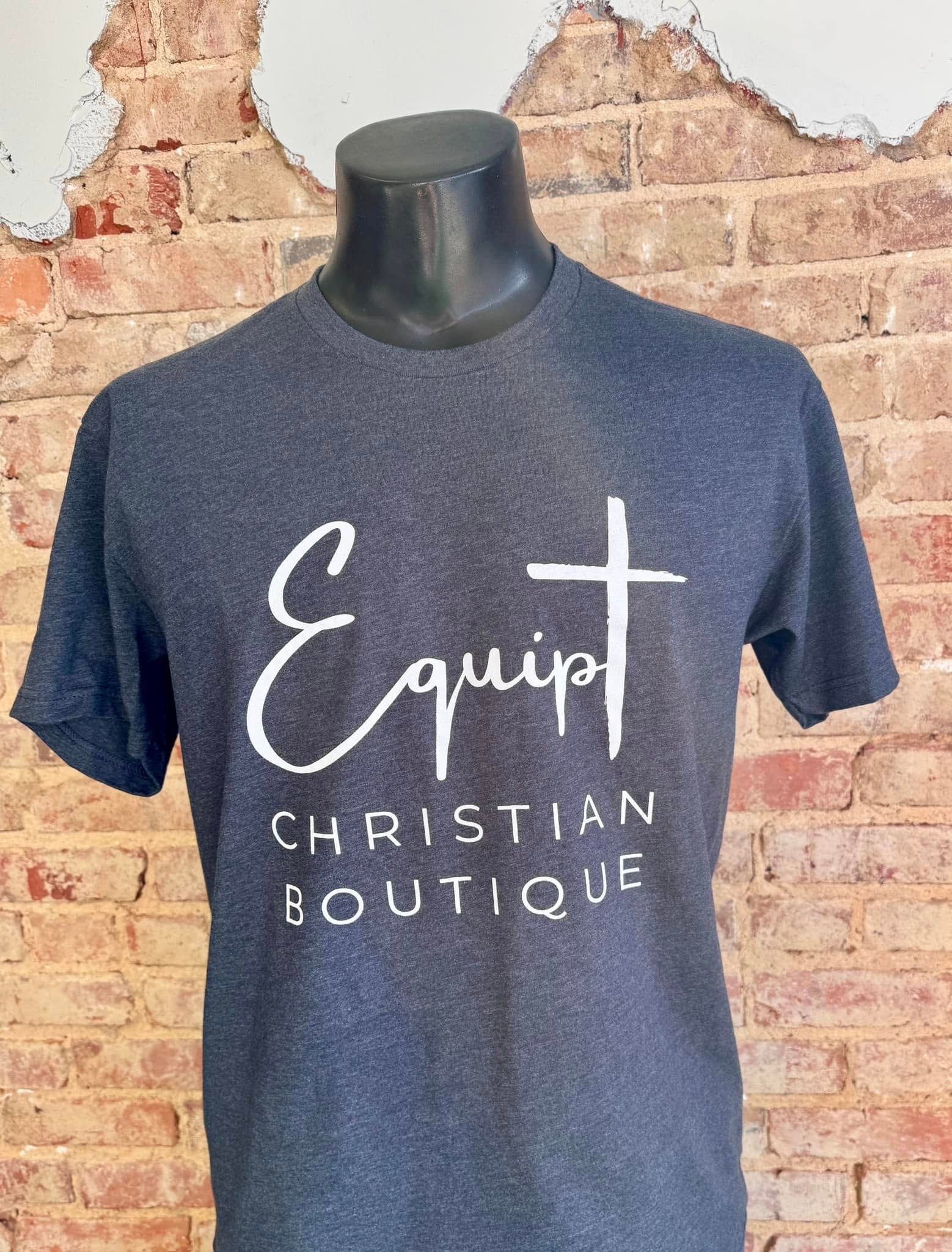 A t-shirt that says equip christian boutique on it