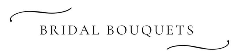 Bridal Bouquets logo in black serif text with decorative flourishes on a white background