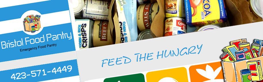 Bristol Food Pantry banner with groceries and “Feed the Hungry” text, plus phone number 423-571-4449