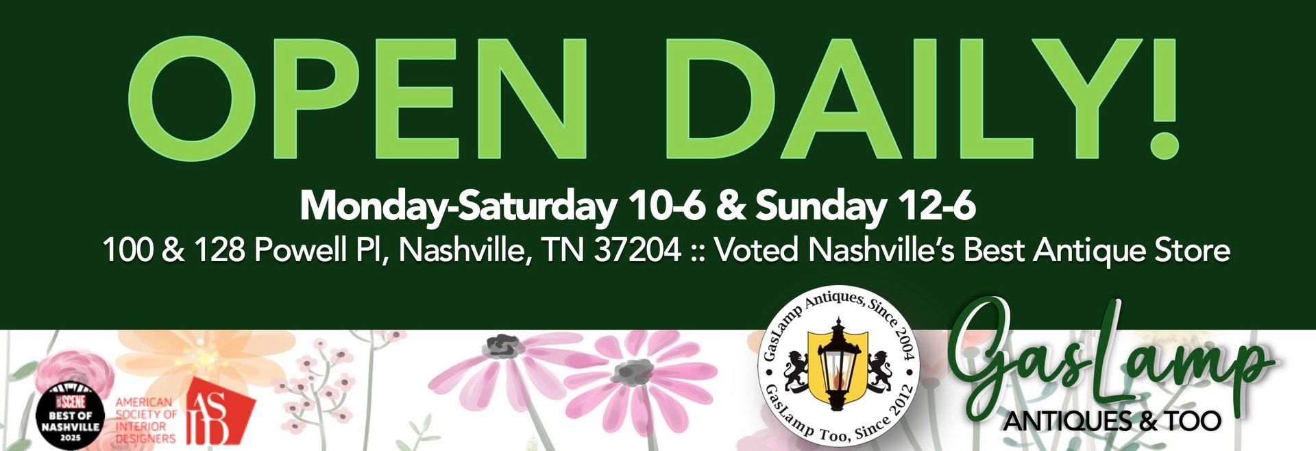 Green “OPEN DAILY!” sign for Gas Lamp Vintage, with hours and location details in white text.