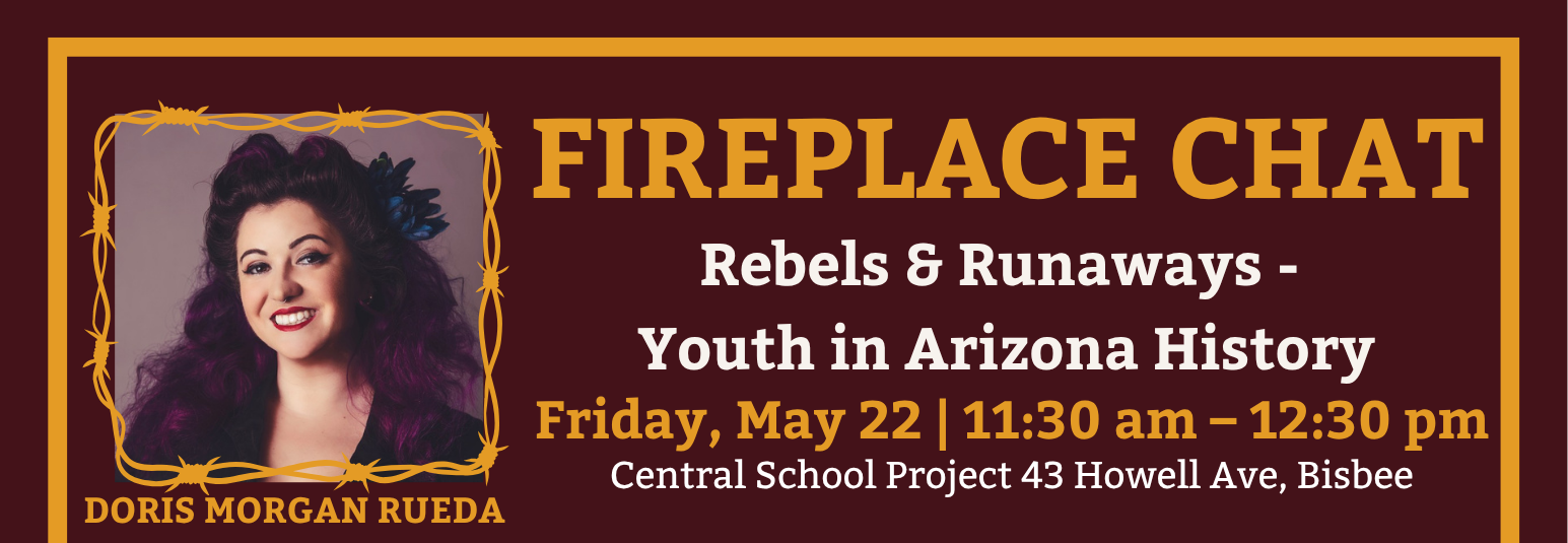 Flyer for “Fireplace Chat” with title text, a portrait, and event details for “Rebels & Runaways” in Tucson.