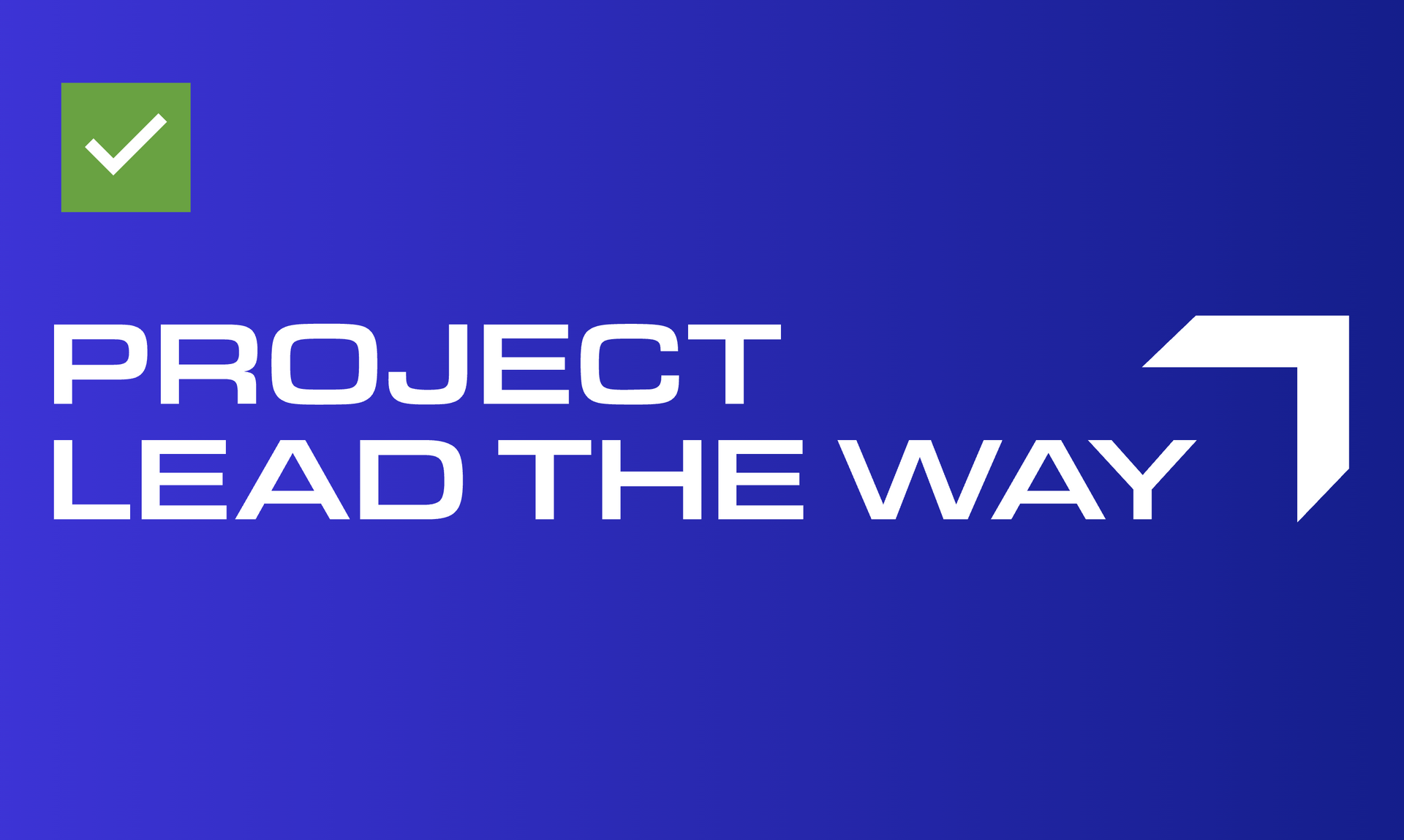 Blue logo reading “PROJECT LEAD THE WAY” with a green checkmark icon and white arrow.