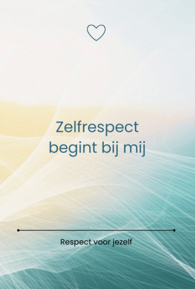 Poster with heart icon and Dutch text “Zelfrespect begint bij mij” over a blue-yellow gradient background.