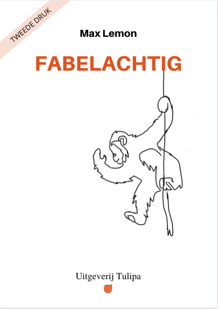 Boekcover voor Max Lemons “FABELACHTIG” met een zwart-wit lijntekening van een aap die in een touw klimt op een witte achtergrond.