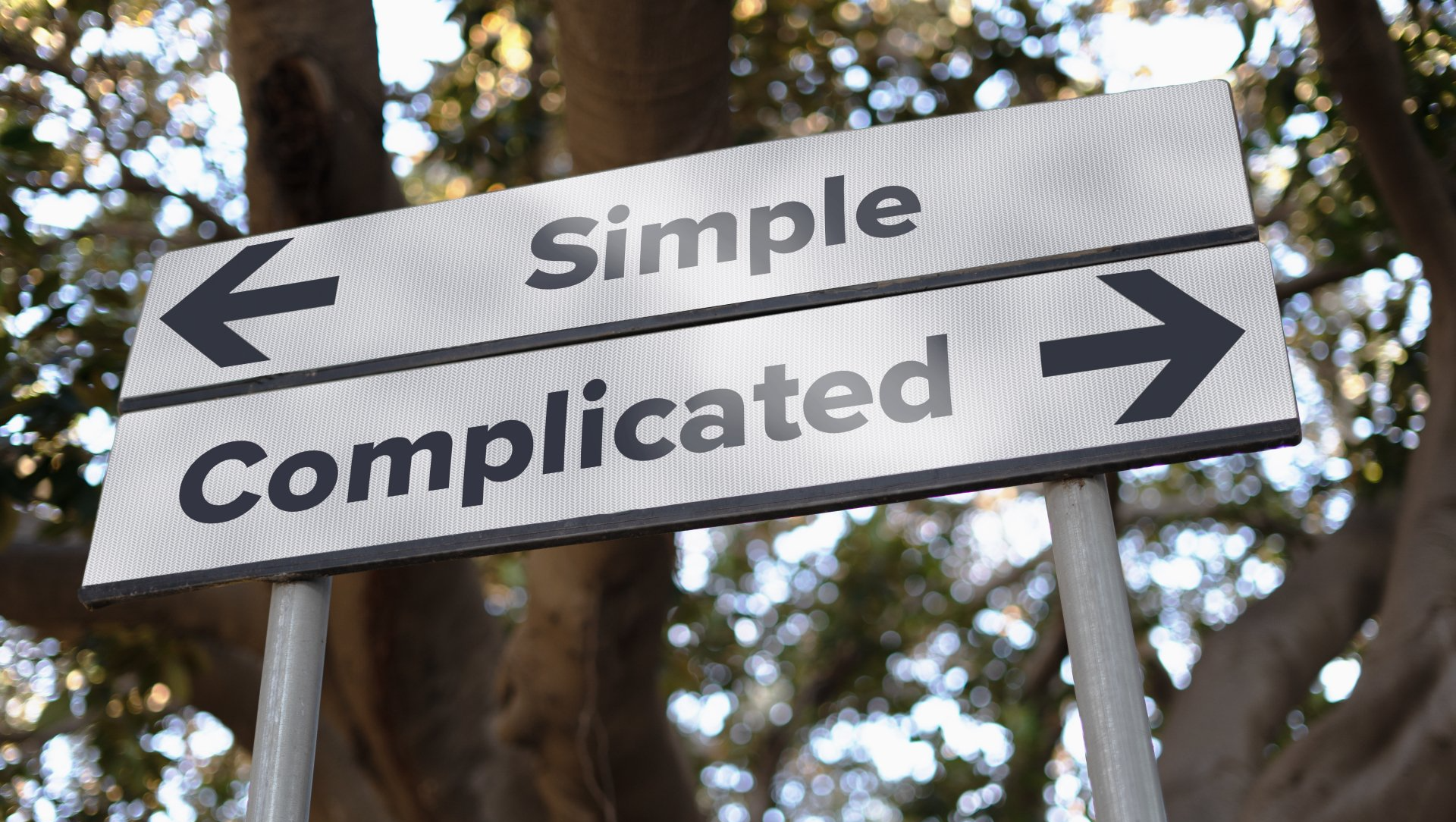 Simple / Complicated Sign