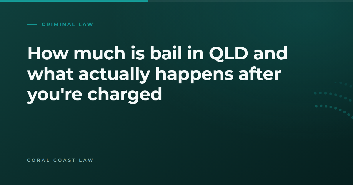 How bail works in Queensland and what happens after a person is charged and taken into custody